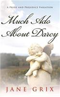 Much Ado About Darcy
