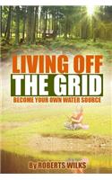 Living Off the Grid