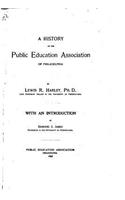 A History of the Public Education Association of Philadelphia