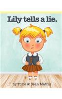 Lily Tells a Lie
