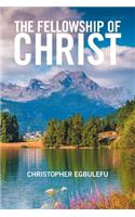 The Fellowship of Christ