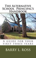 Alternative School Principal's Handbook