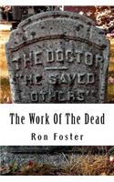 The Work Of The Dead