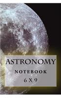 Astronomy Notebook: 6 x 9