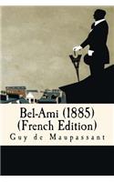 Bel-Ami (1885)(French Edition)