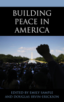 Building Peace in America