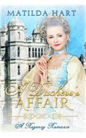 A Duchess's Affair: A Regency Romance