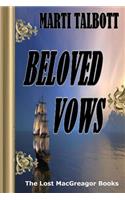 Beloved Vows, Book 4 (The Lost MacGreagor Books)