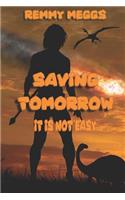 Saving Tomorrow