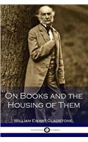 On Books and the Housing of Them