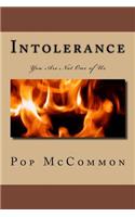 Intolerance