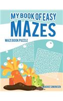 My Book of Easy Mazes