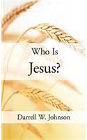 Who Is Jesus?