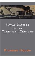 Naval Battles of the Twentieth Century