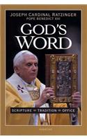 God's Word: Scripture - Tradition - Office