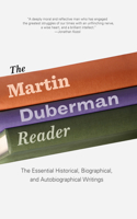 Martin Duberman Reader