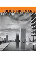 Julius Schulman's Los Angeles
