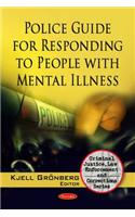 Police Guide for Responding to People with Mental Illness