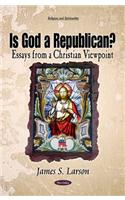 Is God a Republican?