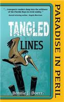 Tangled Lines: Paradise in Peril