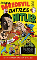 Original Daredevil Archives Volume 1: Daredevil Battles Hitler