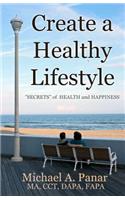 Create a Healthy Lifestyle