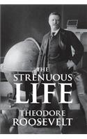 Strenuous Life