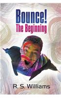 Bounce! the Beginning