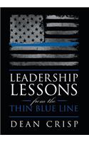 Leadership Lessons from the Thin Blue Line