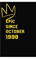 Epic Since October 1998: Lined Notebook/Journal/Diary, (120 Blank Lined Pages, Size 6x9, Soft Cover, Matte Finish), Great Birthday Gift Idea.