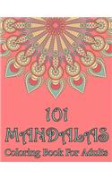 101 Mandalas Coloring Book For Adults