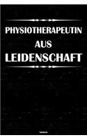 Physiotherapeutin aus Leidenschaft Notizbuch