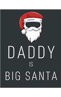 Daddy Is Big Santa!