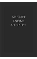 Aircraft Engine Specialist