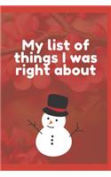 My list of things I was right about
