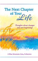 The Next Chapter of Your Life