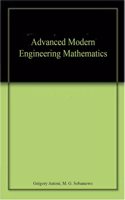 ADVANCED MODERN ENGINEERING MATHEMATICS