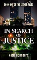 In Search of Justice