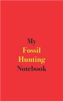 My Fossil Hunting Notebook