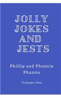 Jolly Jokes and Jests