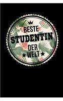 Beste Studentin Der Welt: A5 Liniertes - Notebook - Notizbuch - Taschenbuch - Journal - Tagebuch - Ein lustiges Geschenk für Freunde oder die Familie und die beste Studentin 