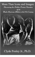 More Than Icons and Images: Uncovering the Hidden Protest Narrative of the Black American Athlete in the 21st Century