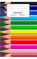 Wide Ruled Composition Notebook 6" x 9". Kids Colors School Pencils: 6" x 9". 200 Pages. Book Cover With Beautiful Kids Colors School Pencils Background Pattern.