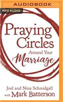Praying Circles Around Your Marriage