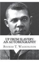 Up from Slavery: An Autobiography