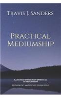 Practical Mediumship