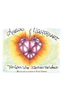 Amelia Lightheart The Girl Who Ignited The World
