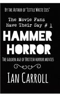 Hammer Horror - The Movie Fans Have Their Say #1