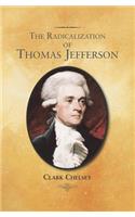 Radicalization of Thomas Jefferson