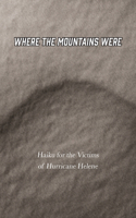 Where the Mountains Were